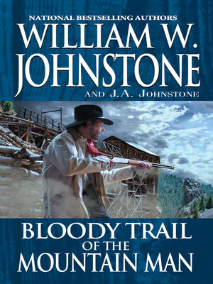 Bloody Trail of the Mountain Man - ebook